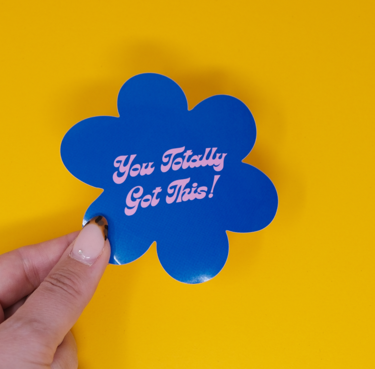 You totally got this Motivational quote sticker