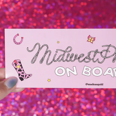 Bumper sticker - Midwest Princess