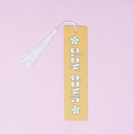 Aluminum Bookmark - Slow Down