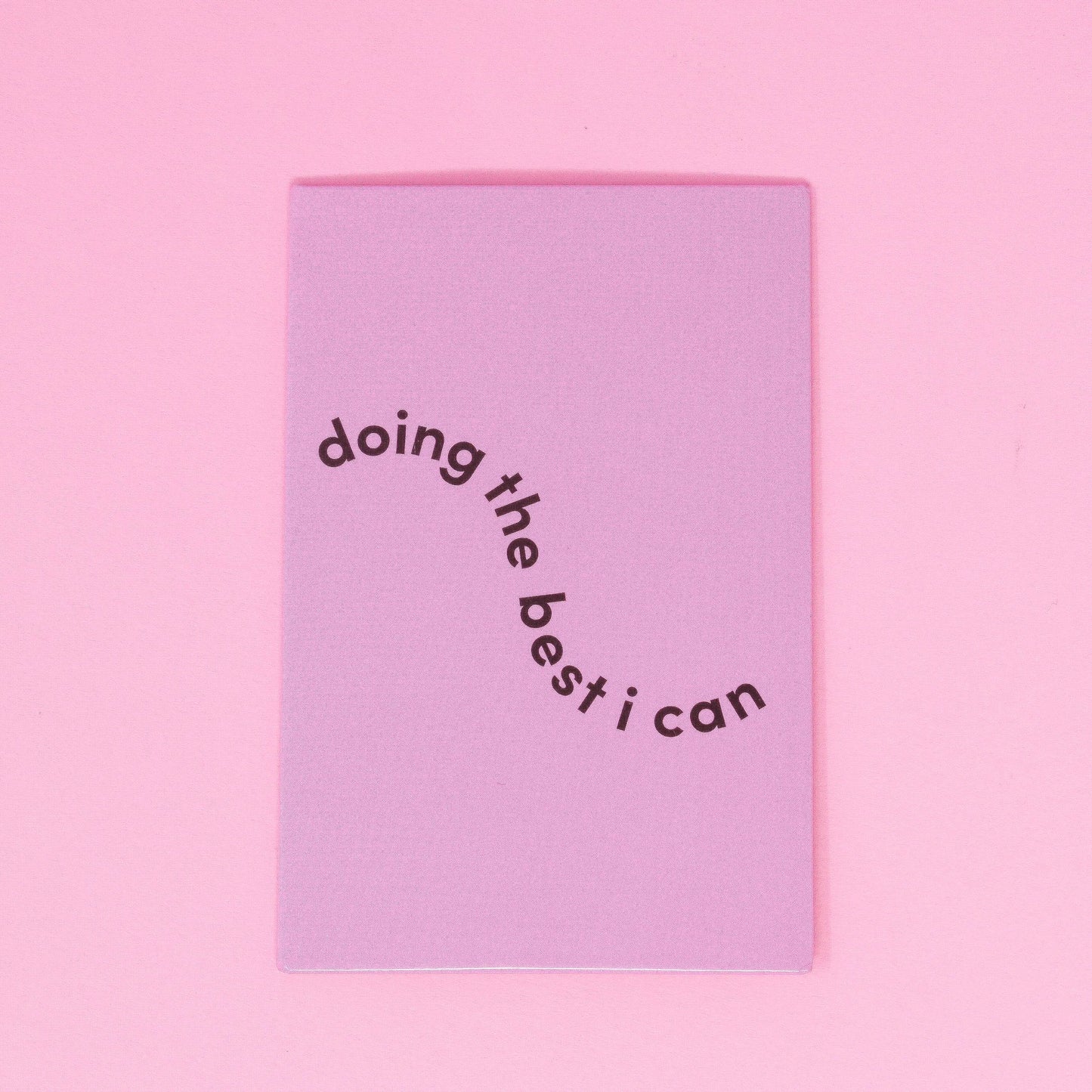 Magnet - Doing the best I can