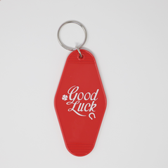 Motel keychain Good Luck Motivational quote