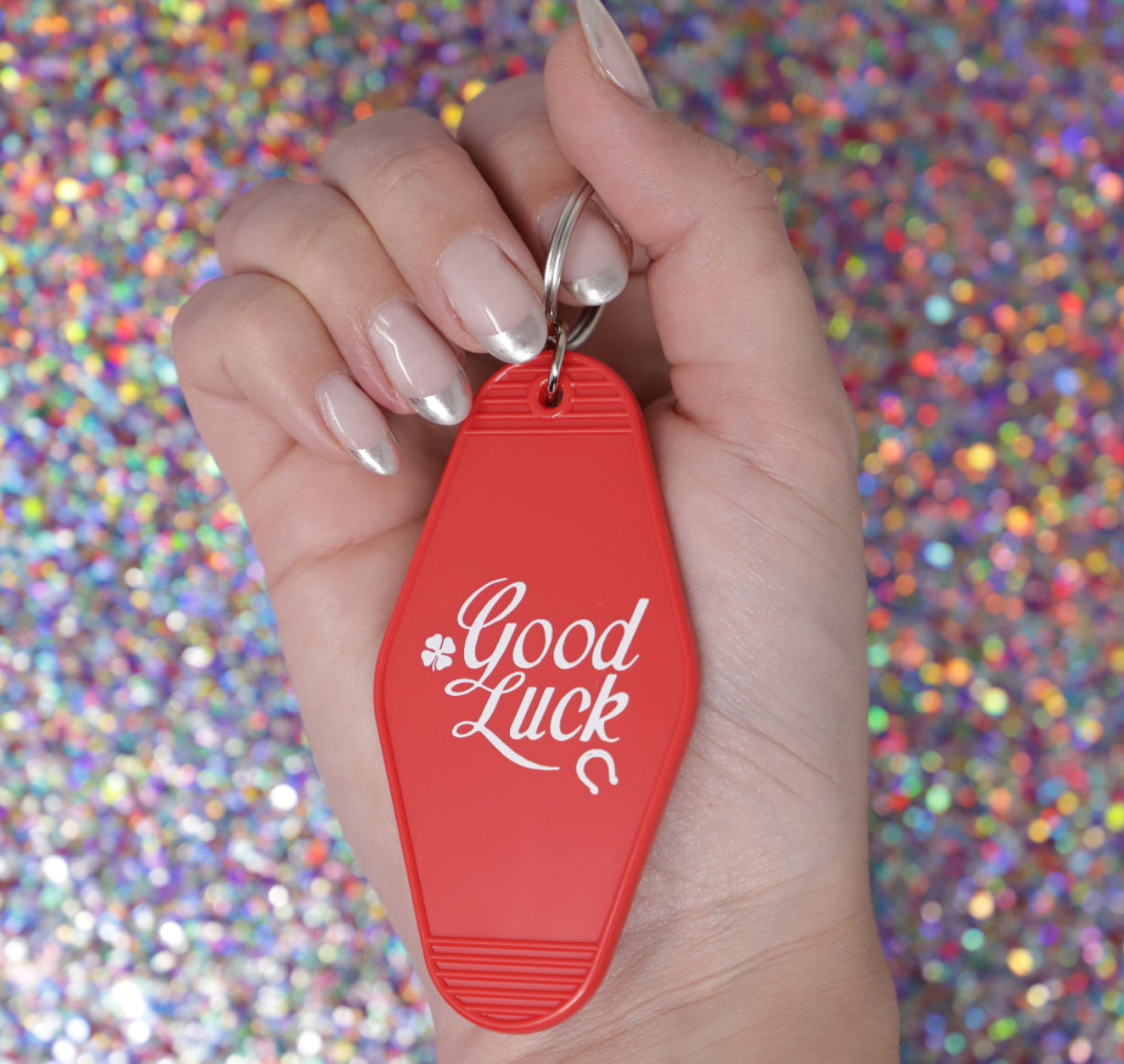 Motel keychain Good Luck Motivational quote