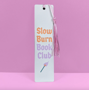 Aluminum Bookmark - Slow Burn Book Club