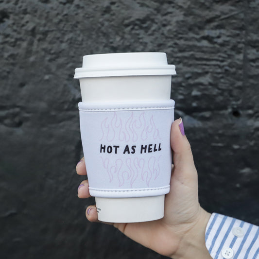 Hot Coffee Sleeve - Hot As Hell