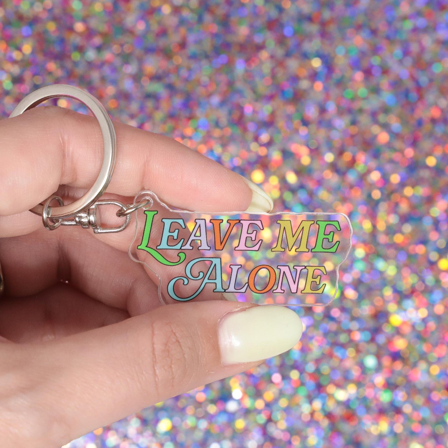 Leave Me Alone Acrylic Keychain