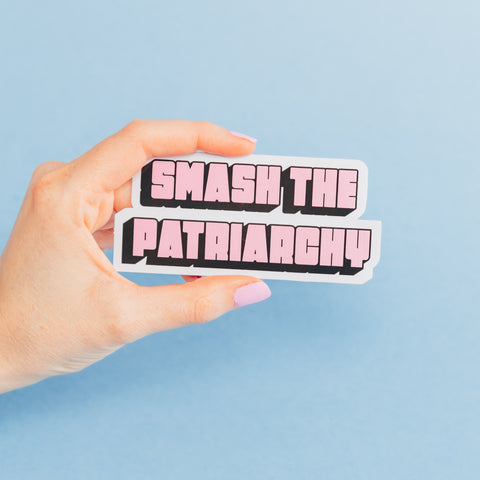 Smash the patriarchy sticker