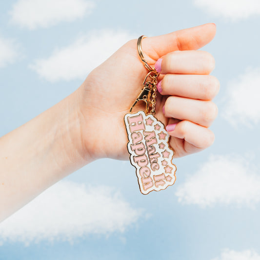 Make It Happen Keychain