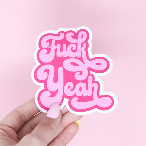 Fuck Yeah sticker - Pink