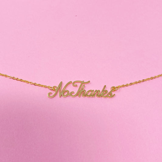 No Thanks Necklace