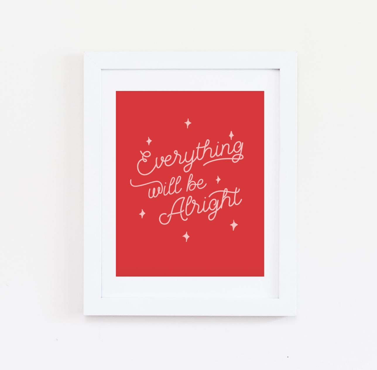 Everything will be alright print