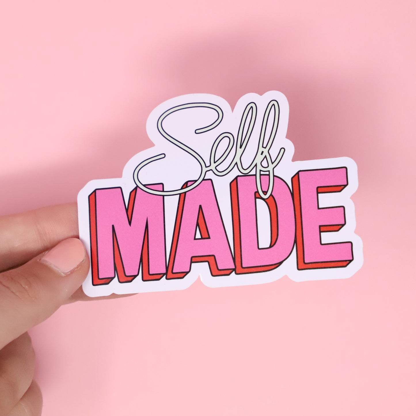 Self Made sticker