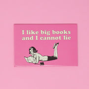 Magnet - I like big books and I cannot lie