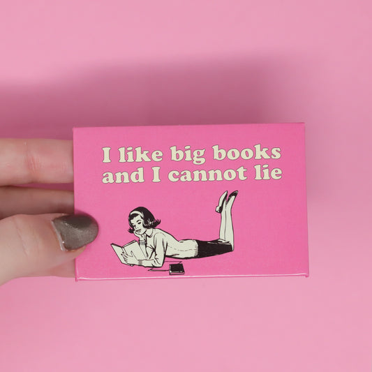Magnet - I like big books and I cannot lie