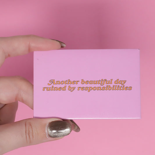 Magnet - Another beautiful day ruined by responsibilities