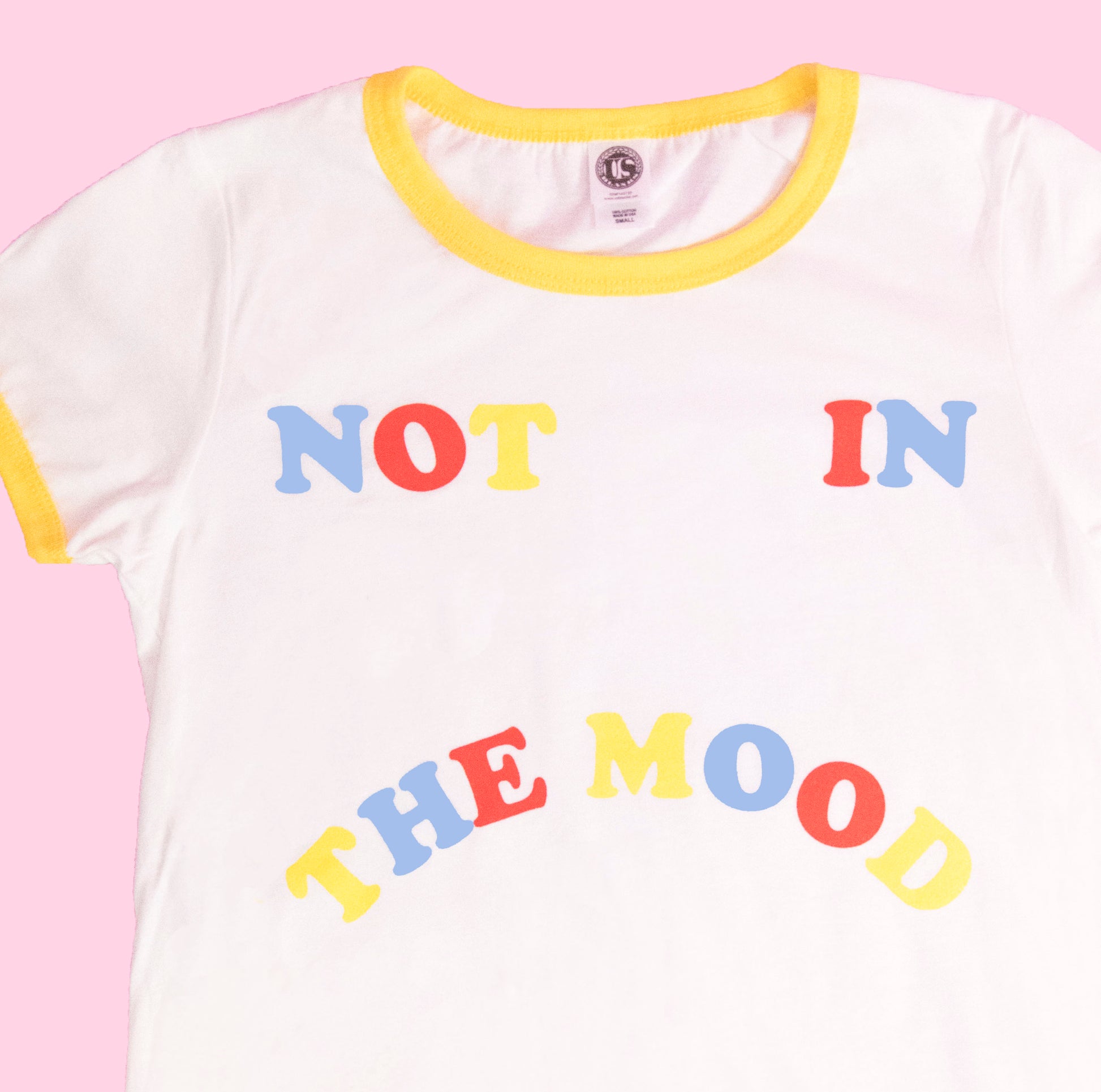 Not in the mood tee