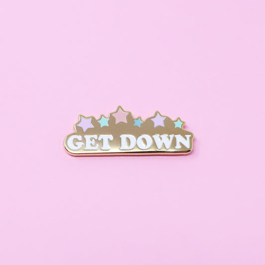 Get down enamel pin