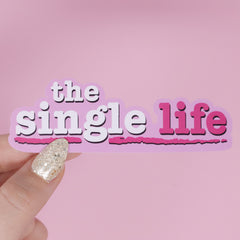 The Single Life Sticker